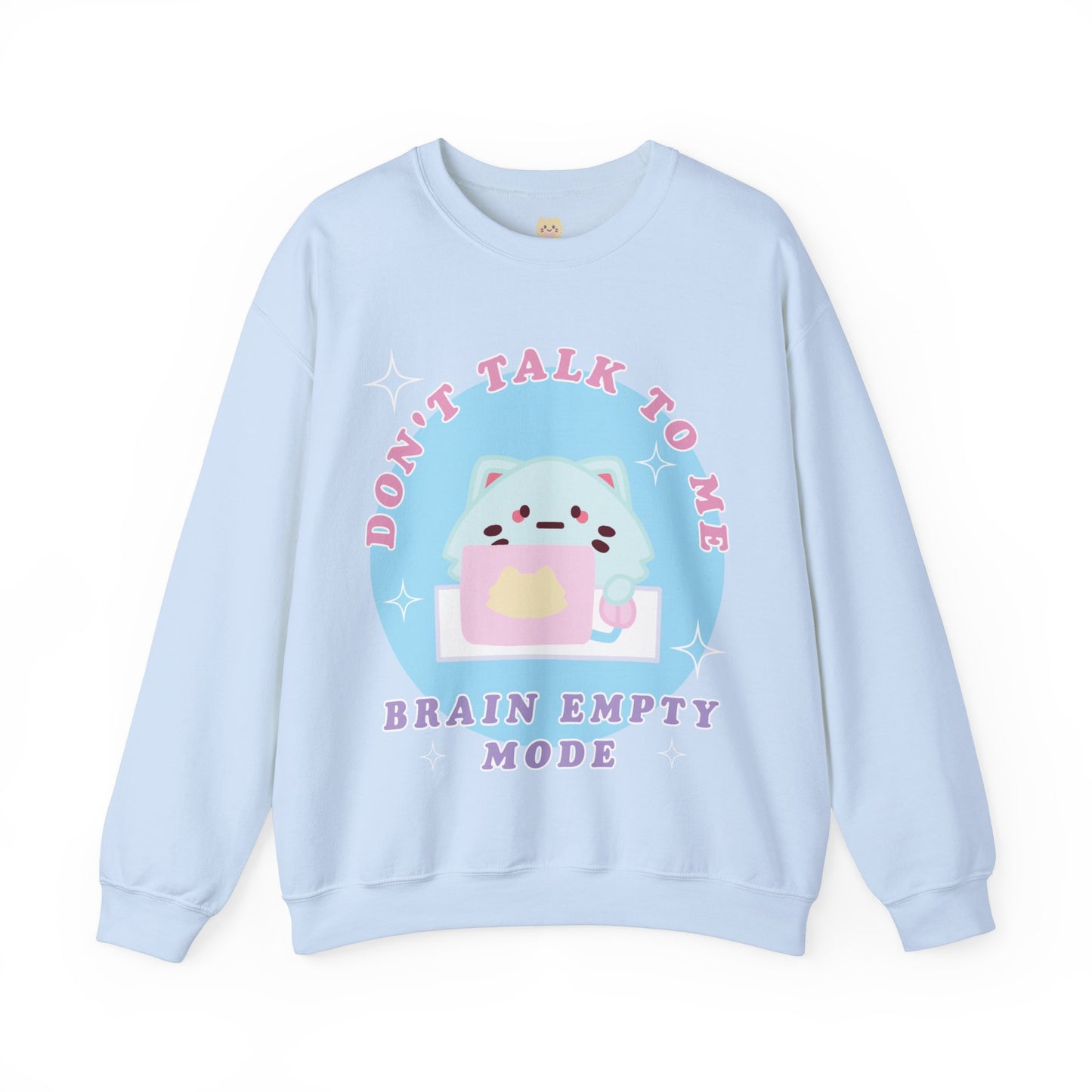 Don't Talk To Me Unisex Crewneck