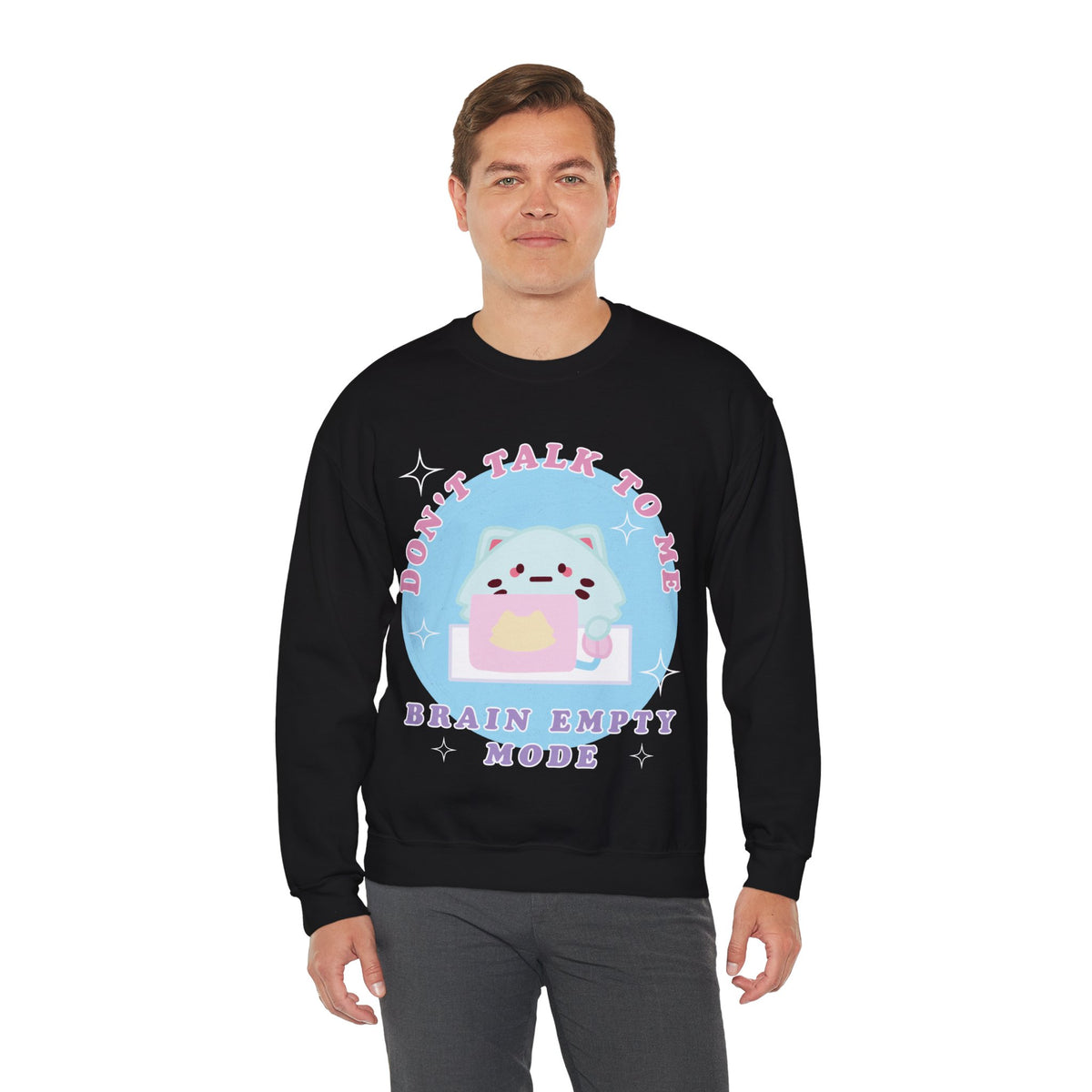 Don't Talk To Me Unisex Crewneck