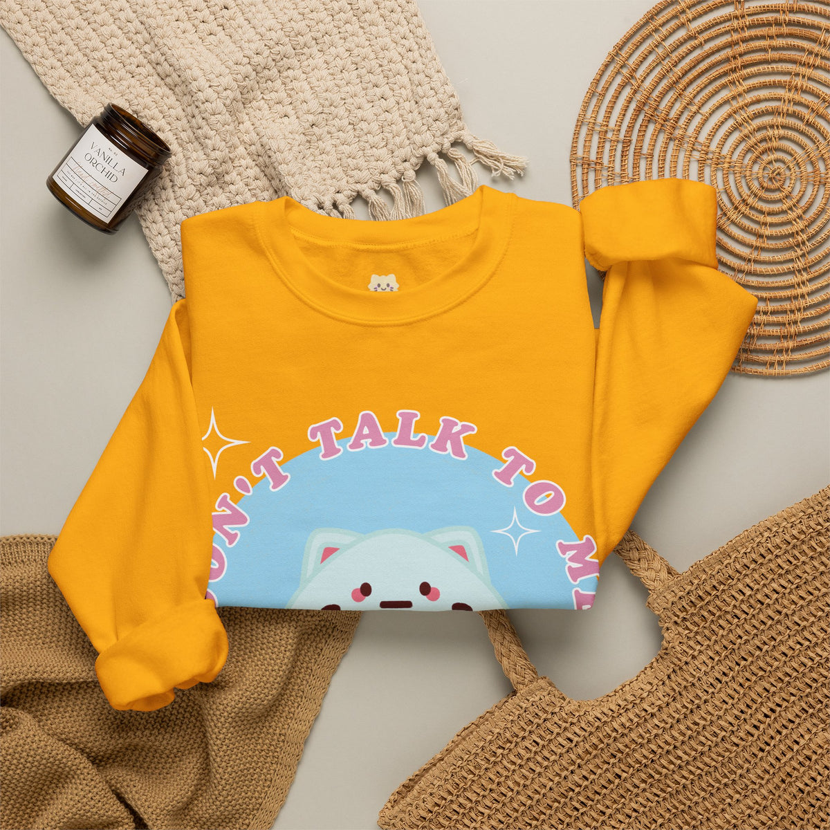 Don't Talk To Me Unisex Crewneck