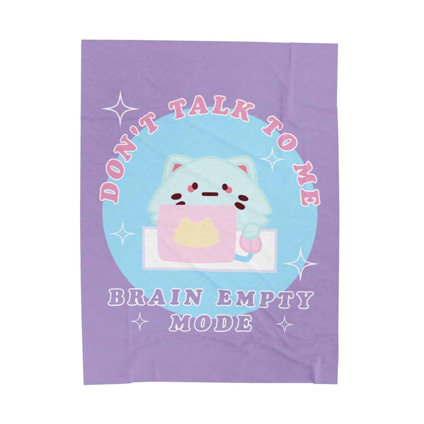 Don't Talk To Me Velveteen Plush Blanket